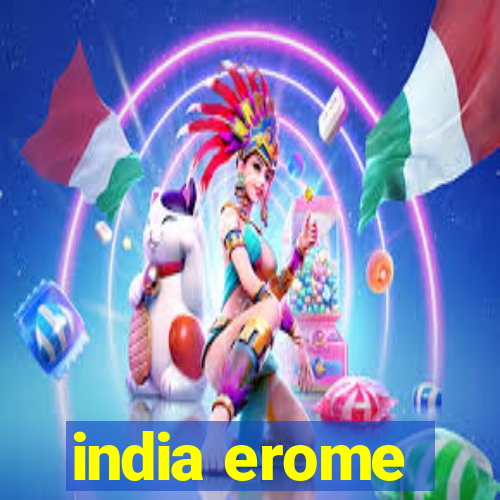 india erome